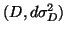 $ (D, d\sigma_D^2)$