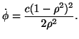 $\displaystyle \dot{\phi}=\frac{c(1-\rho^2)^2}{2\rho^2}.$