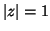 $ \vert z\vert=1$