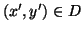 $ (x',y')\in D$