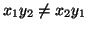 $ x_1y_2\ne x_2y_1$